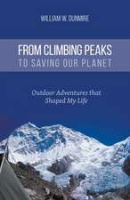 From Climbing Peaks to Saving Our Planet