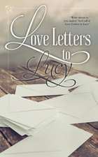 Love Letters to Lucy