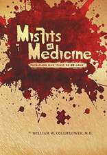 Misfits of Medicine