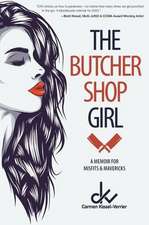 The Butcher Shop Girl