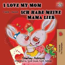 Admont, S: I Love My Mom Ich habe meine Mama lieb