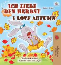 I Love Autumn (German English Bilingual Book)