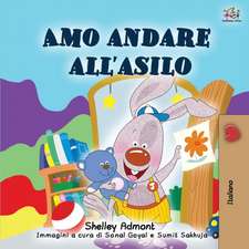 I Love to Go to Daycare (Italian Book for Kids)