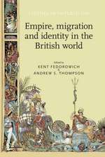 Empire, Migration and Identity in the British World