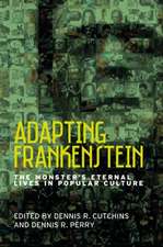 ADAPTING FRANKENSTEIN