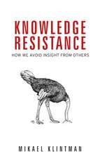 Knowledge Resistance