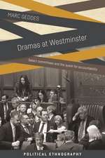 Dramas at Westminster