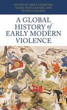 Global History of Early Modern Violence