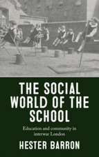 The social world of the school