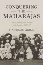 Conquering the maharajas