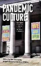 Pandemic culture