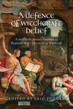 A defence of witchcraft belief