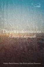 Deep Transformations