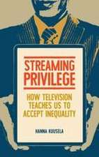 Streaming privilege