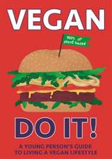 Willis, C: Vegan Do It!