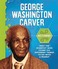 Howell, I: Masterminds: George Washington Carver