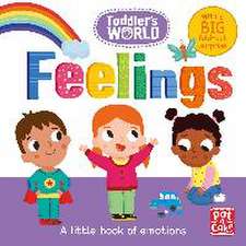 Toddler's World: Feelings