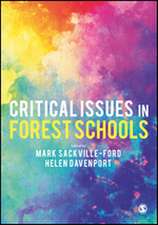 Critical Issues in Forest Schools