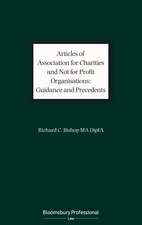 Articles of Association for Charities and Not for Profit Organisations: Guidance and Precedents