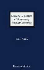 Law and Regulation of Community Interest Companies