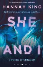 She and I: Gripping psychological suspense from a fantastic new Northern Irish voice