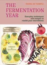 The Fermentation Year