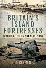 Britain's Island Fortresses