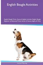 English Beagle Activities English Beagle Tricks, Games & Agility. Includes