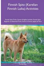 Finnish Spitz (Karelian Finnish Laika) Activities Finnish Spitz Tricks, Games & Agility. Includes