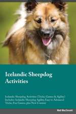 Icelandic Sheepdog Activities Icelandic Sheepdog Activities (Tricks, Games & Agility) Includes