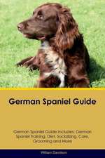 German Spaniel Guide German Spaniel Guide Includes