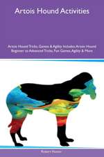 Artois Hound Activities Artois Hound Tricks, Games & Agility Includes