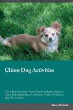 Chion Dog Activities Chion Dog Activities (Tricks, Games & Agility) Includes