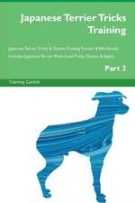 Japanese Terrier Tricks Training Japanese Terrier Tricks & Games Training Tracker & Workbook. Includes