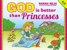 God Is Better Than Princesses