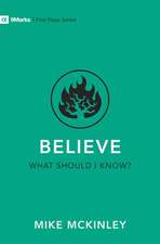 Believe - What Should I Know?