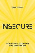 Perritt, J: Insecure