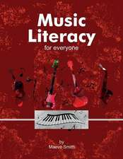 Music Literacy for Everyone