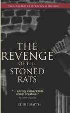 The Revenge Of The Stoned Rats