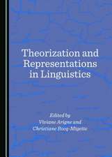 Theorization and Representations in Linguistics