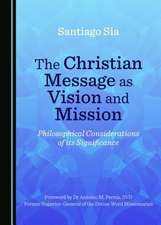 The Christian Message as Vision and Mission