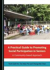 Practical Guide to Promoting Social Participation in Seniors