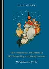 Tale, Performance, and Culture in EFL Storytelling with Young Learners