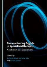 Communicating English in Specialised Domains