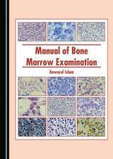 Manual of Bone Marrow Examination