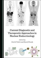 Current Diagnostic and Therapeutic Approaches in Nuclear Endocrinology