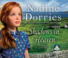 Dorries, N: Shadows in Heaven