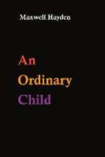 An Ordinary Child