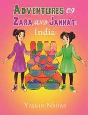 Adventures of Zara and Jannat: India