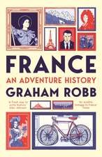 France: An Adventure History